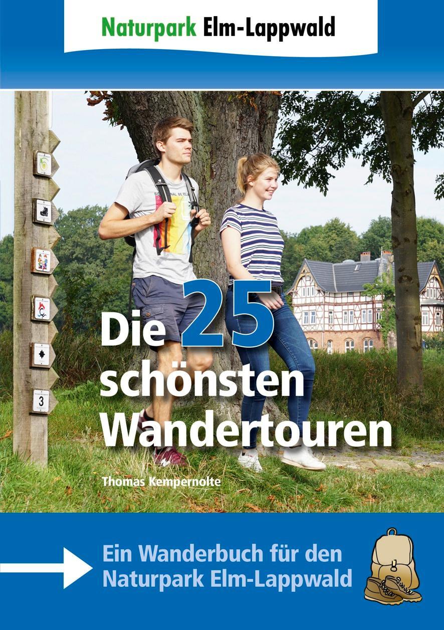 Cover: 9783945715130 | Naturpark Elm-Lappwald - Die 25 schönsten Wandertouren | Kempernolte