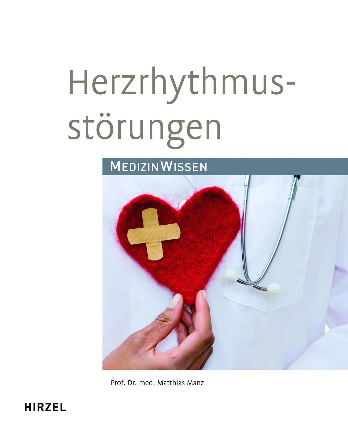 Cover: 9783777615806 | Herzrhythmusstörungen | Medizinisches Wissen | Matthias Manz | Buch