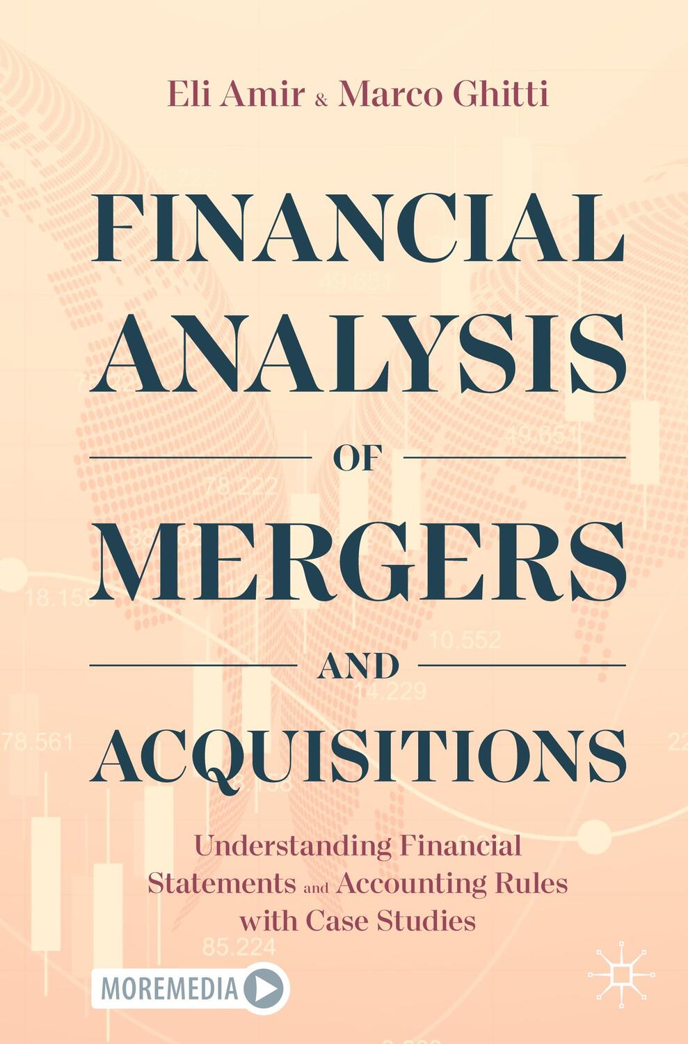 Cover: 9783030617714 | Financial Analysis of Mergers and Acquisitions | Eli Amir (u. a.)