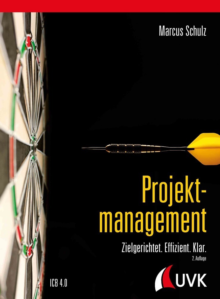 Cover: 9783739830438 | Projektmanagement | Zielgerichtet. Effizient. Klar. | Marcus Schulz