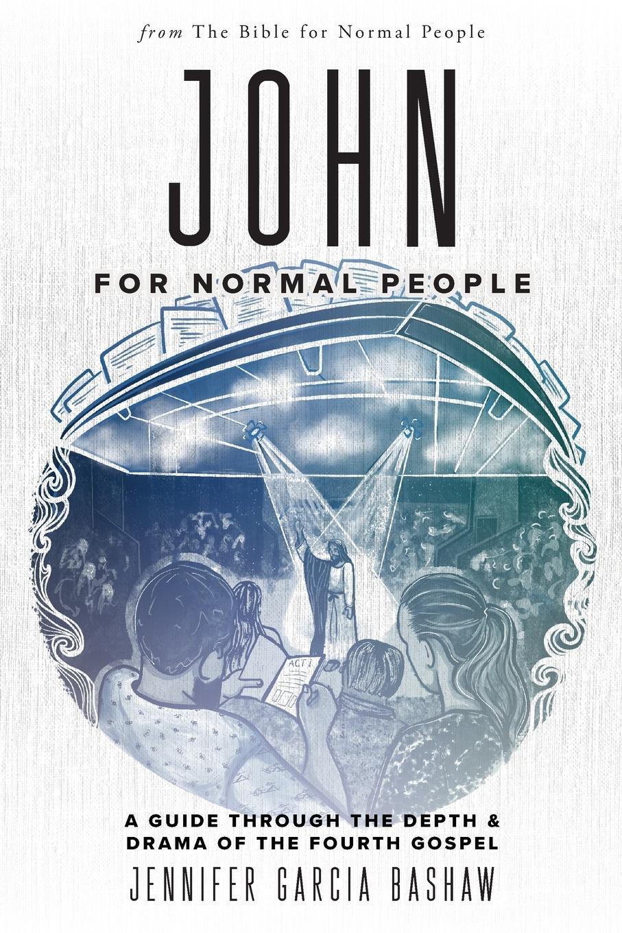 Cover: 9781736468661 | John for Normal People | Jennifer Garcia Bashaw | Taschenbuch | 2023