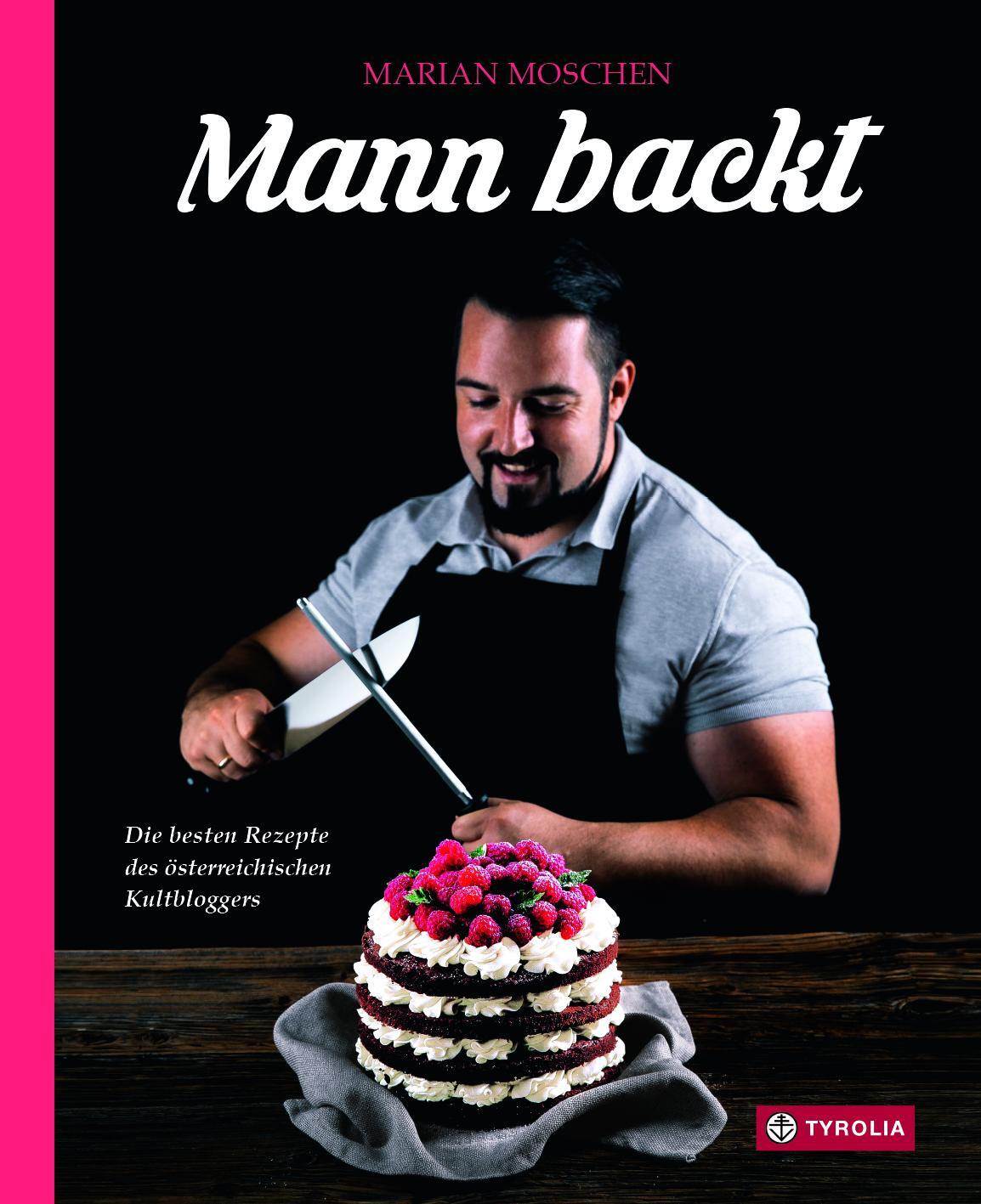 Cover: 9783702237721 | Mann backt | Die besten Rezepte des österreichischen Kultbloggers