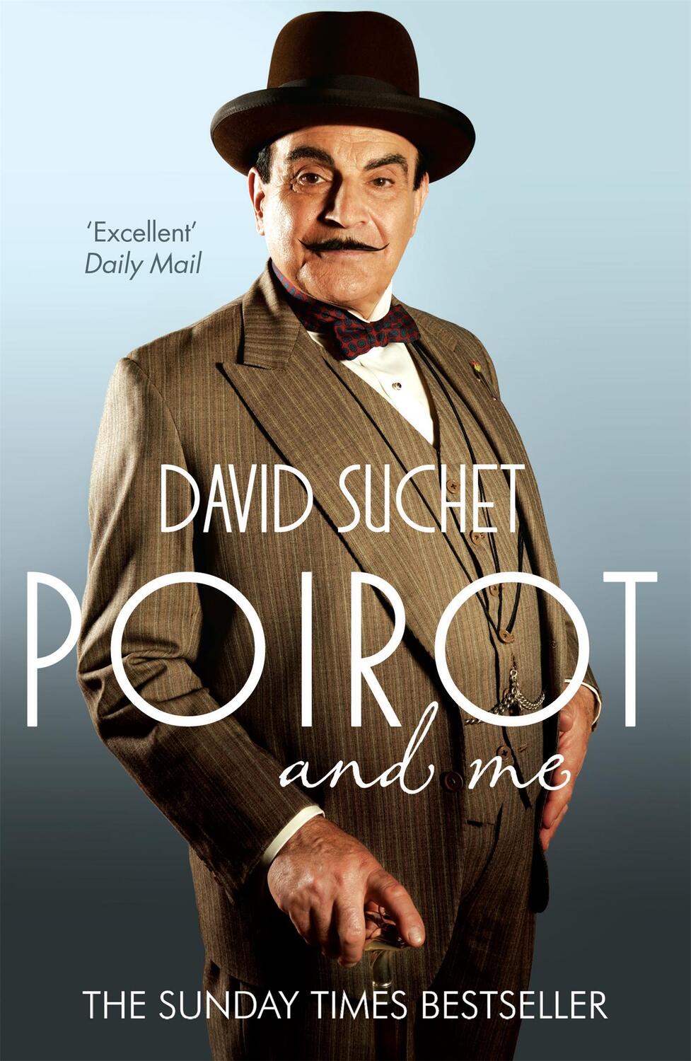 Cover: 9780755364220 | Poirot and Me | David Suchet (u. a.) | Taschenbuch | Englisch | 2014