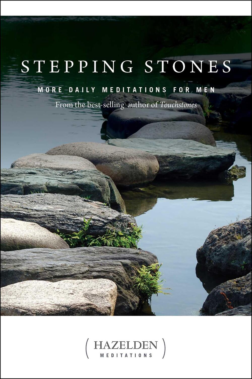 Cover: 9781616498283 | Stepping Stones: More Daily Meditations for Men from the...