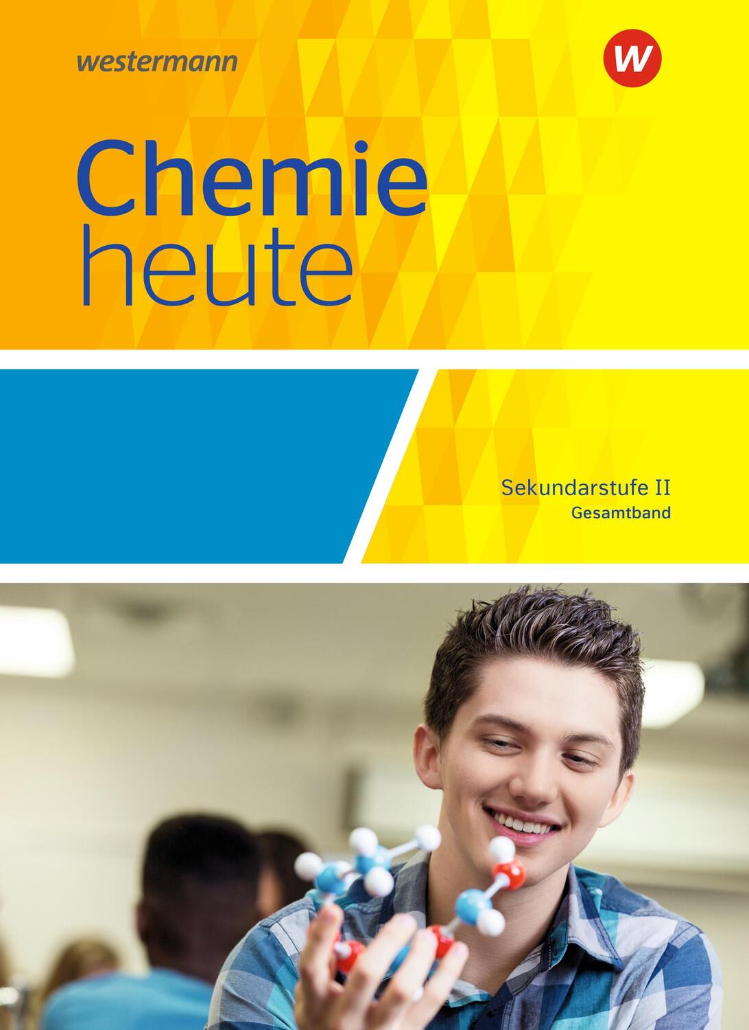 Cover: 9783507884601 | Chemie heute SII. Schülerband. Gesamtband. Allgemeine Ausgabe | Buch