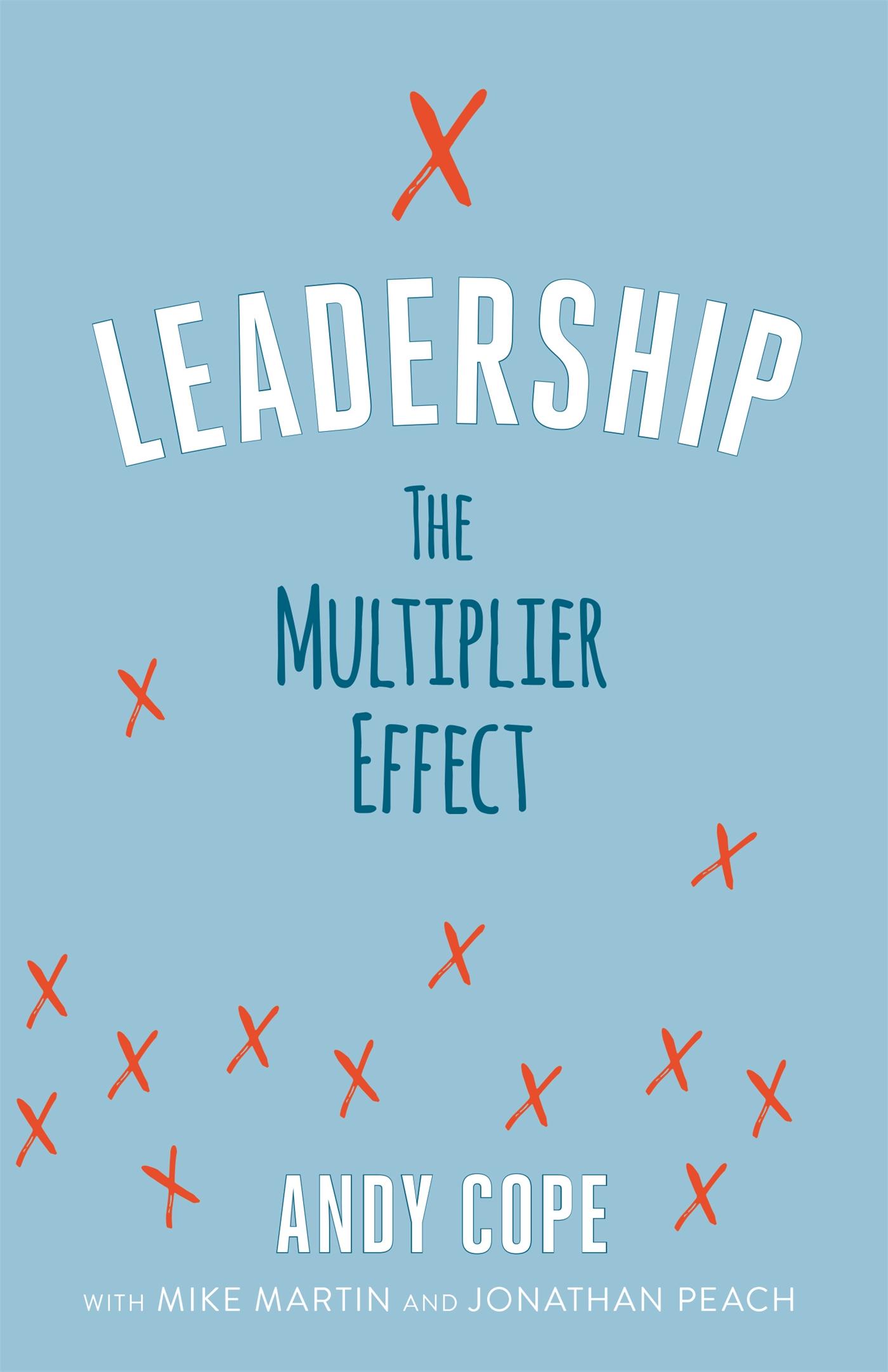 Cover: 9781473695696 | Leadership | The Multiplier Effect | Andy Cope (u. a.) | Taschenbuch