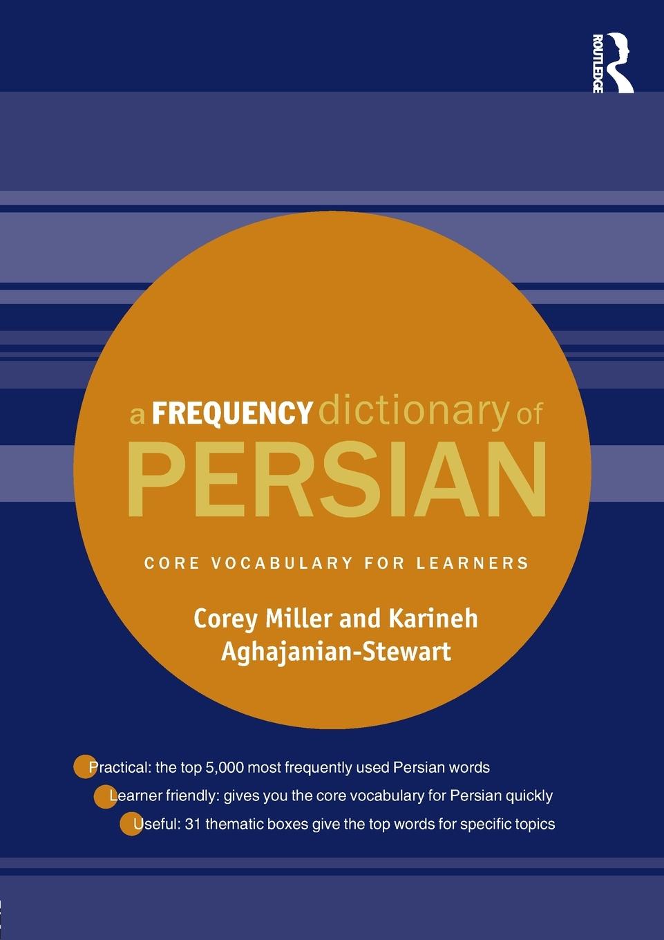 Cover: 9781138833241 | A Frequency Dictionary of Persian | Core vocabulary for learners