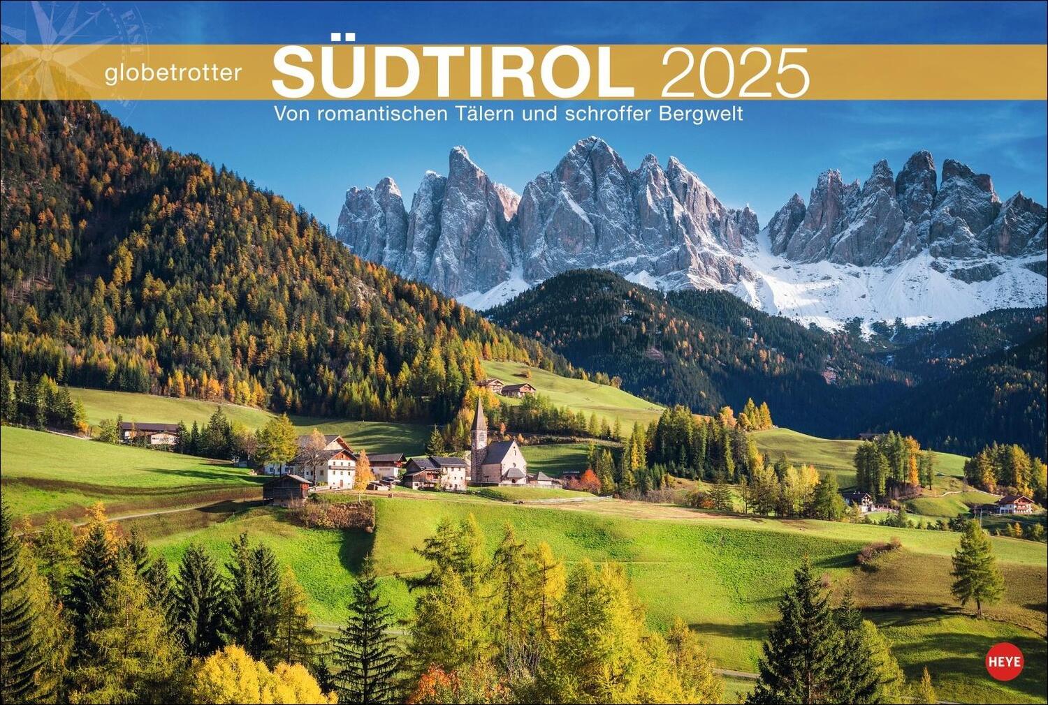 Cover: 9783756404841 | Südtirol Globetrotter Kalender 2025 - Von romantischen Tälern und...