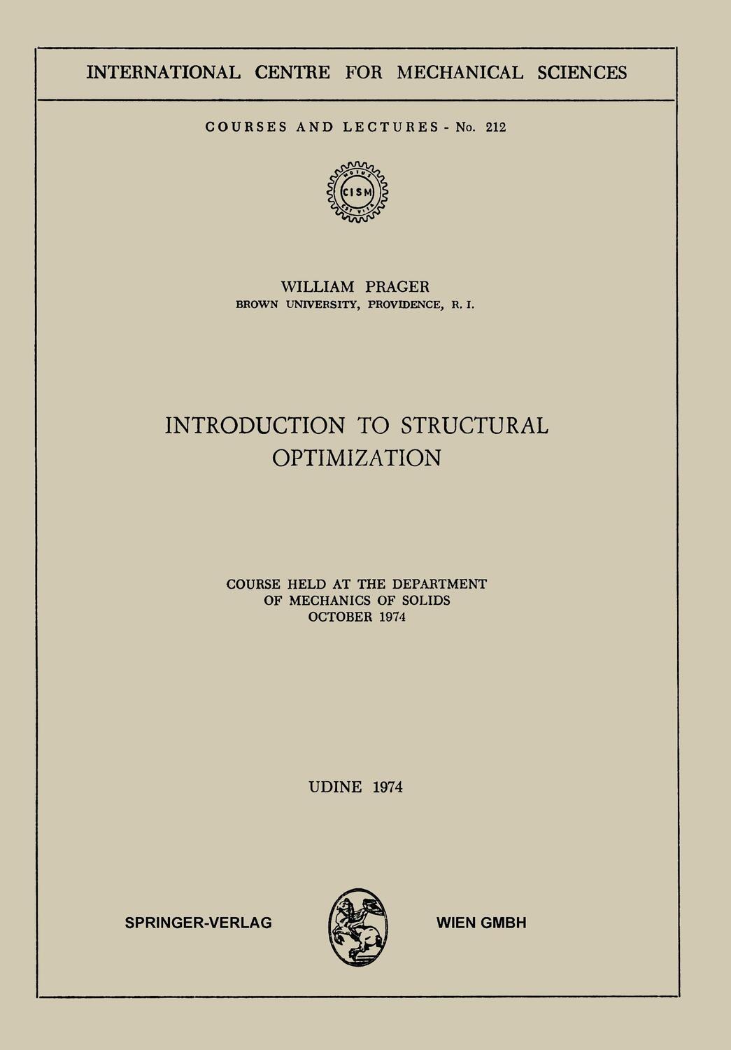 Cover: 9783211812914 | Introduction to Structural Optimization | W. Prager | Taschenbuch