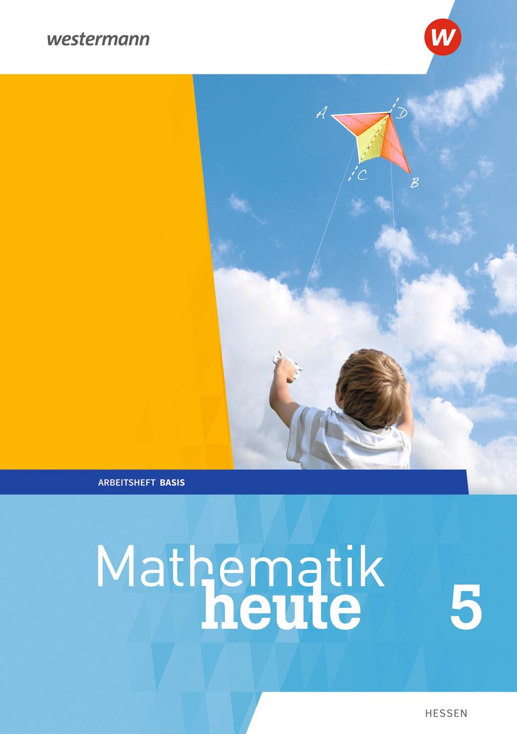 Cover: 9783141504033 | Mathematik heute 5. Arbeitsheft Basis mit Lösungen. Hessen | Broschüre