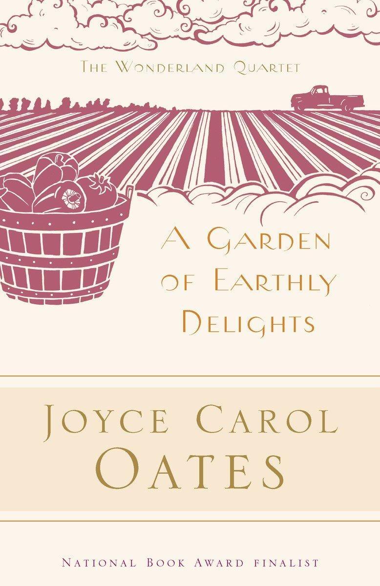Cover: 9780812968347 | Garden of Earthly Delights PB | Joyce Carol Oates | Taschenbuch | 2003
