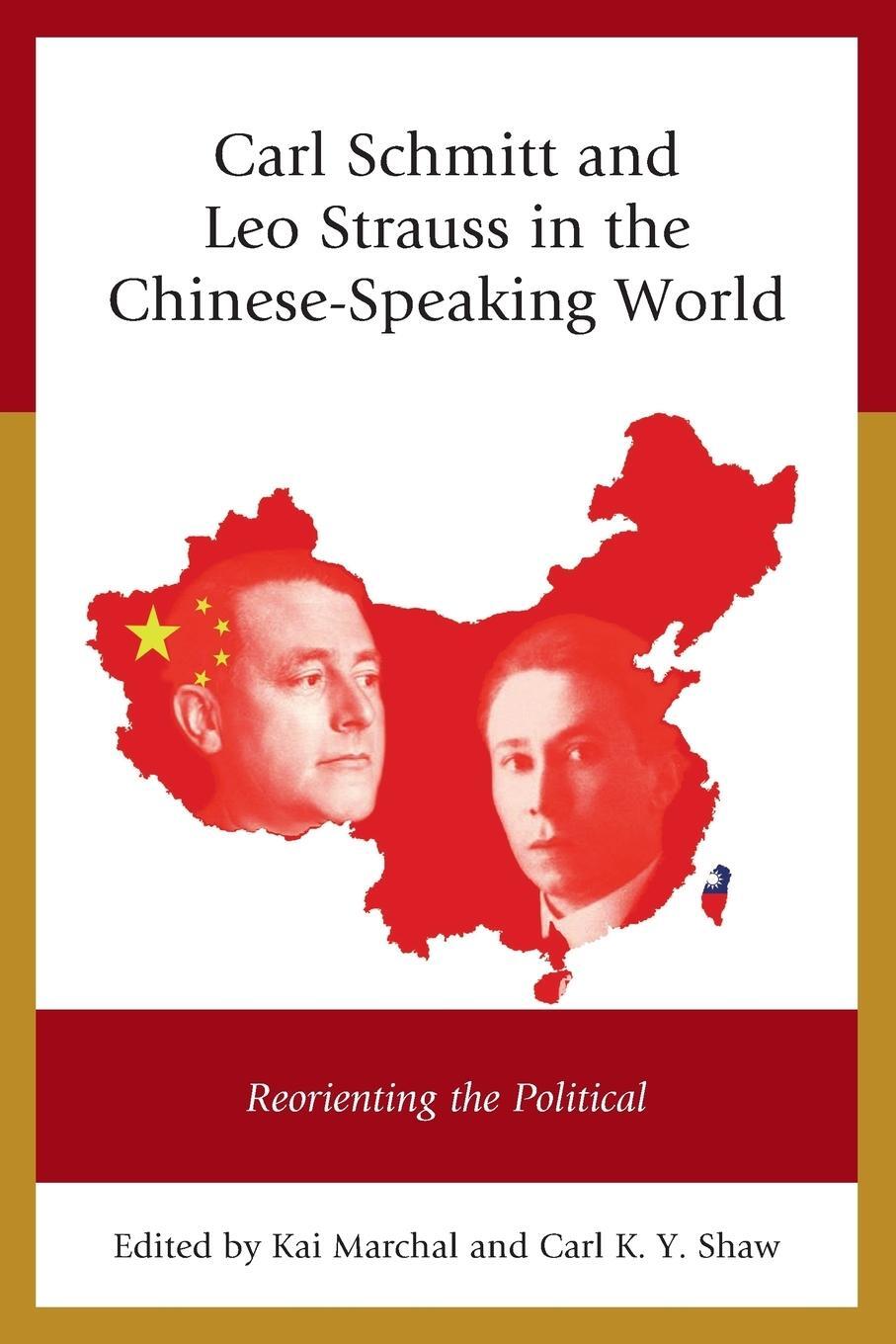 Cover: 9781498536288 | Carl Schmitt and Leo Strauss in the Chinese-Speaking World | Buch