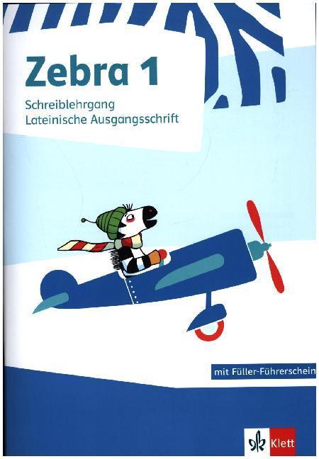 Cover: 9783122709273 | Zebra 1. Schreiblehrgang Lateinische Ausgangsschrift Klasse 1 | 2020
