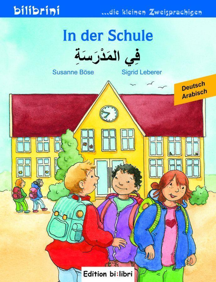 Cover: 9783192595981 | In der Schule. Kinderbuch Deutsch-Arabisch | Susanne Böse | Broschüre