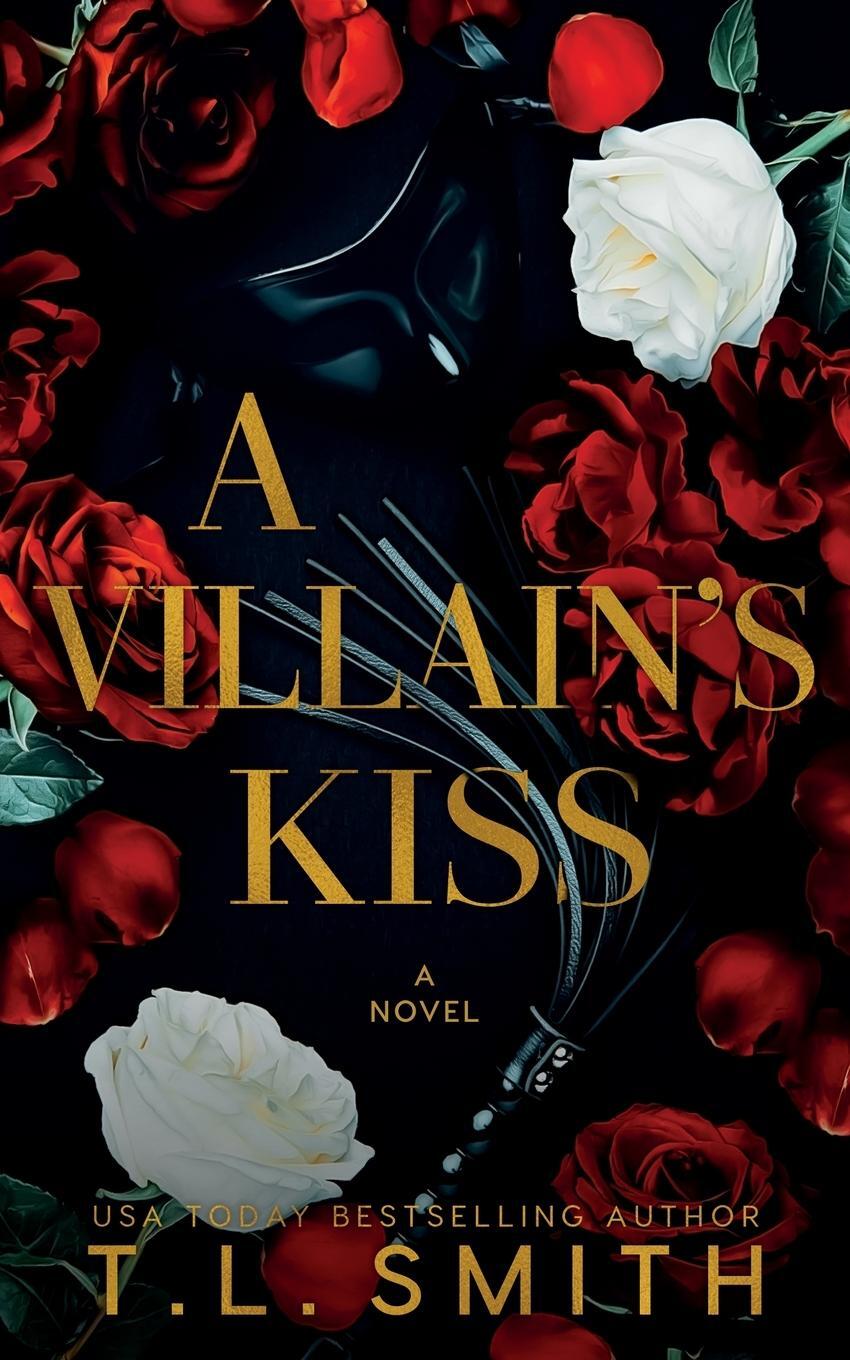 Cover: 9780645534030 | A Villain's Kiss | T. L. Smith | Taschenbuch | Paperback | Englisch