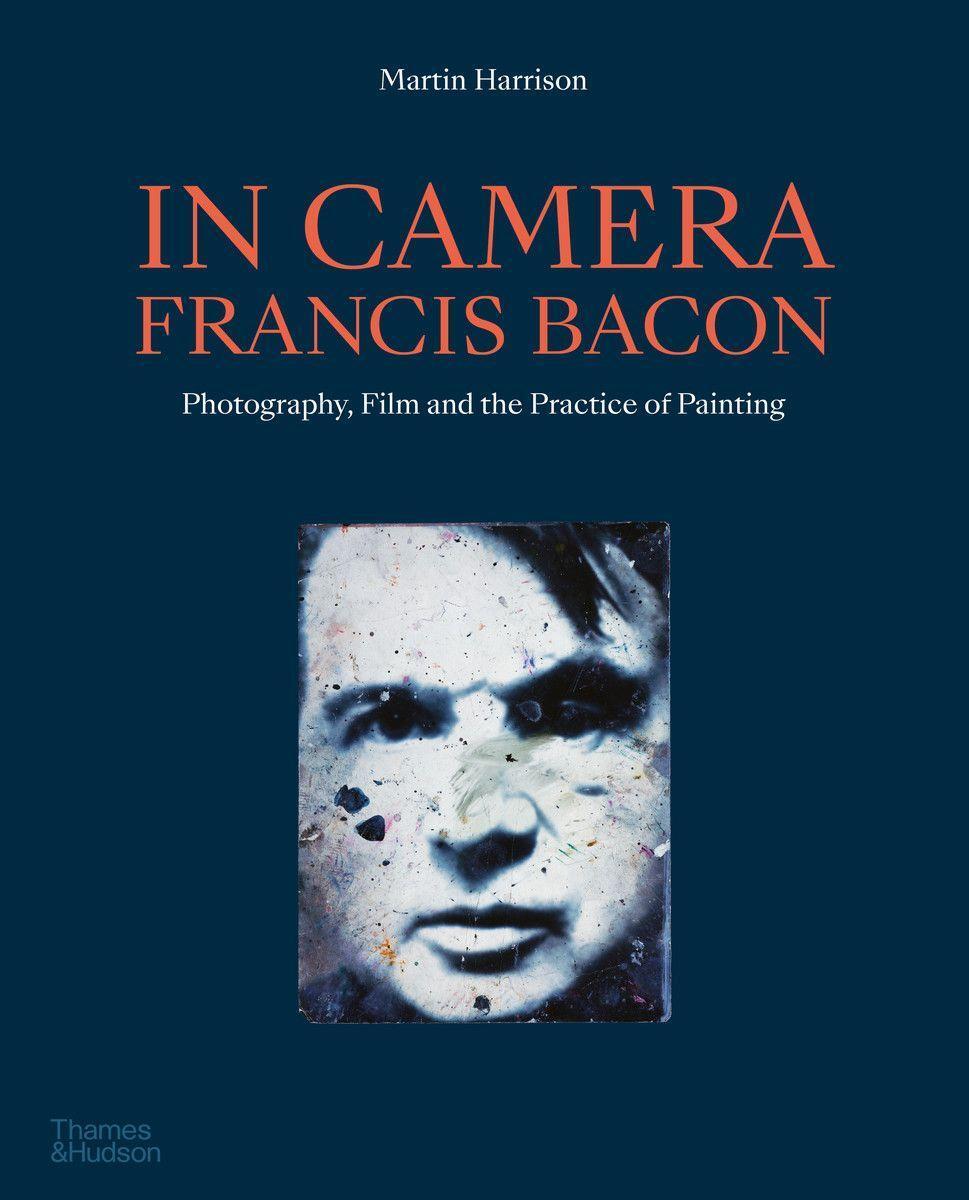 Cover: 9780500296509 | In Camera - Francis Bacon | Martin Harrison | Taschenbuch | Englisch