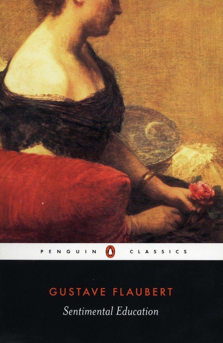 Cover: 9780140447972 | Sentimental Education | Gustave Flaubert | Taschenbuch | Englisch