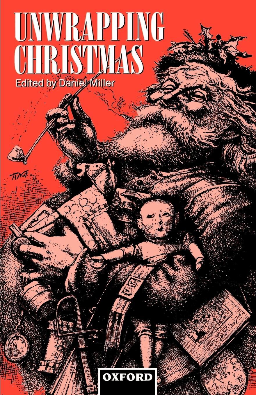 Cover: 9780198280668 | Unwrapping Christmas | Miller | Taschenbuch | Paperback | Englisch