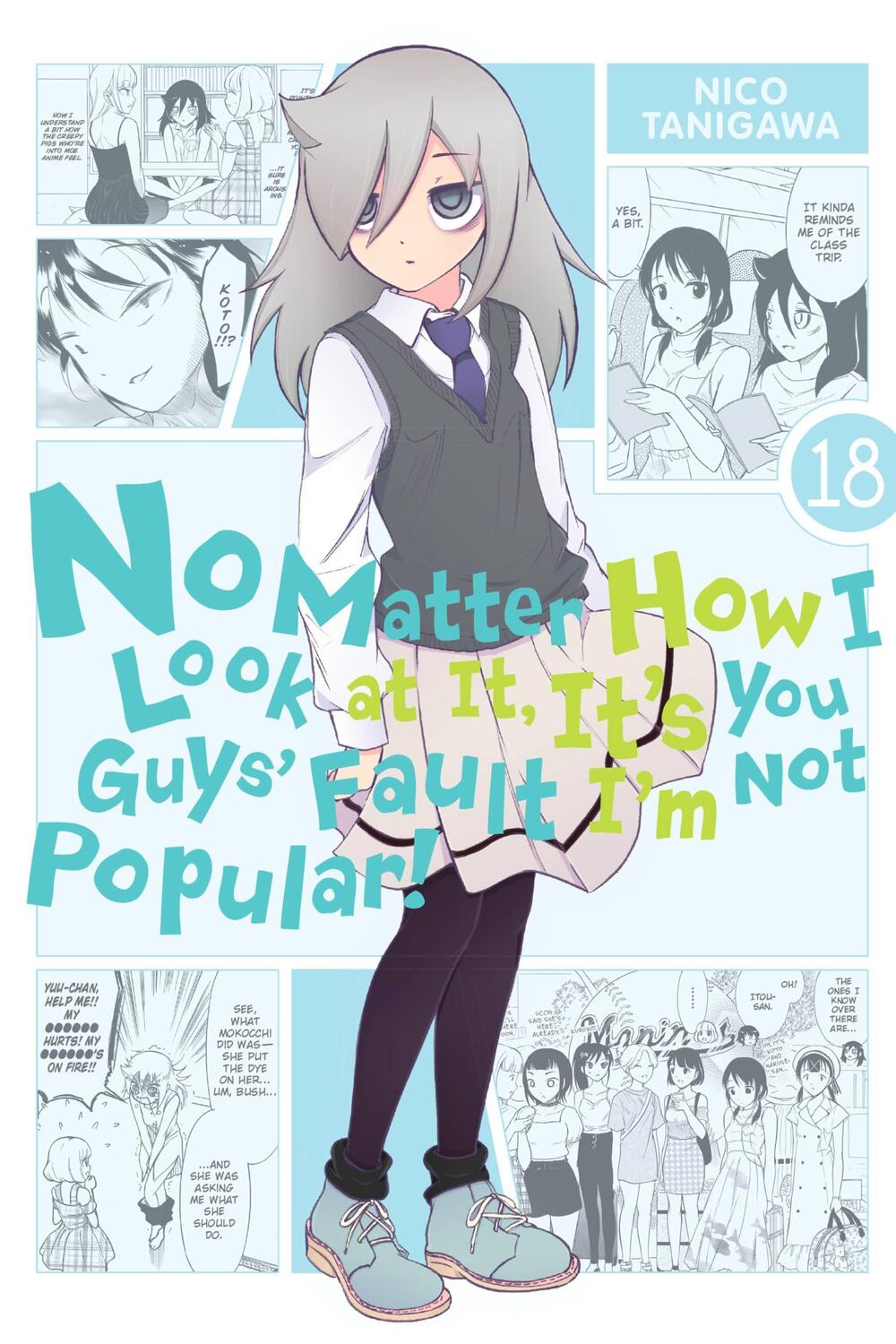 Cover: 9781975324605 | No Matter How I Look at It, It's You Guys' Fault I'm Not Popular!,...