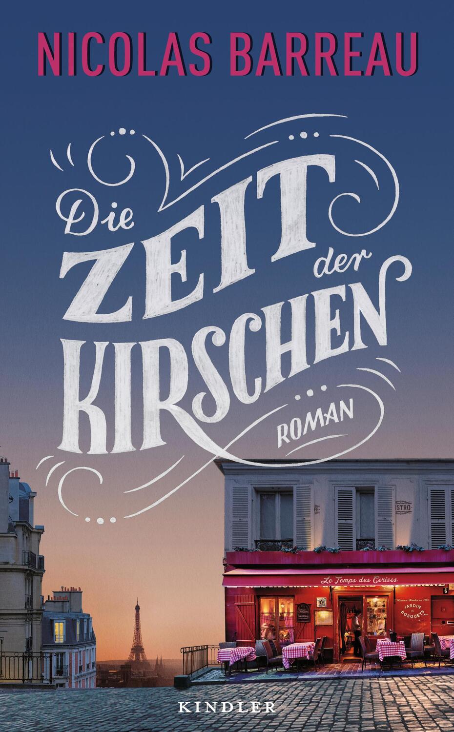 Cover: 9783463000169 | Die Zeit der Kirschen | Nicolas Barreau | Buch | 416 S. | Deutsch