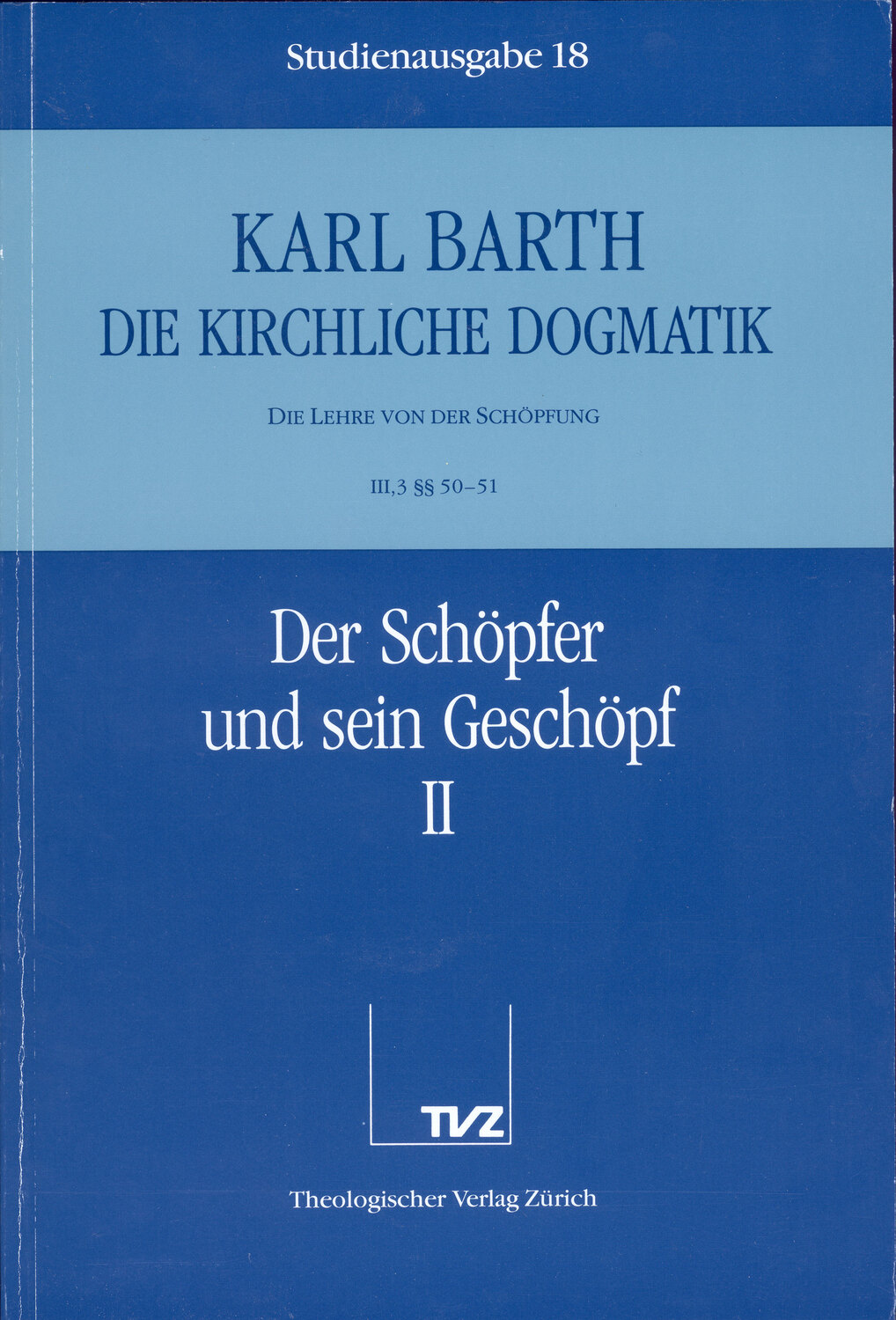 Cover: 9783290116187 | Der Schöpfer und sein Geschöpf. Tl.2 | Karl Barth | Taschenbuch | 1992