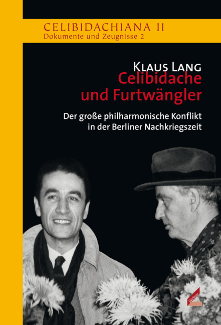 Cover: 9783896397089 | Celibidache und Furtwängler | Klaus Lang | Buch | 2010 | Wißner