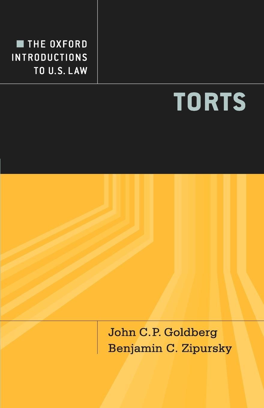 Cover: 9780195373974 | Torts | John C. P. Goldberg (u. a.) | Taschenbuch | Paperback | 2010