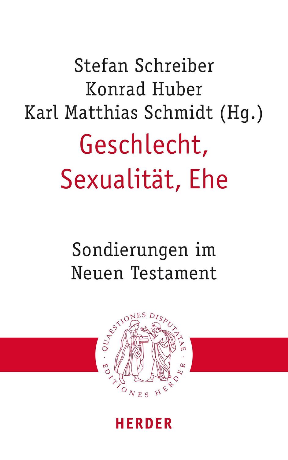 Cover: 9783451023279 | Geschlecht, Sexualität, Ehe | Sondierungen im Neuen Testament | Buch