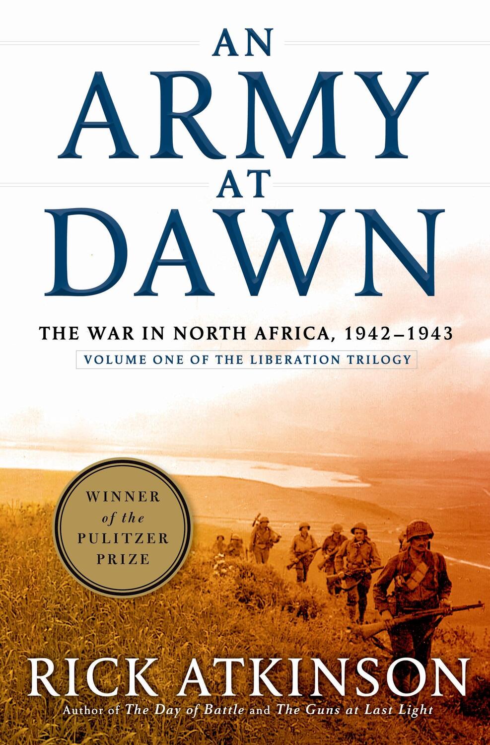 Cover: 9780805062885 | An Army at Dawn | Rick Atkinson (u. a.) | Buch | Gebunden | Englisch