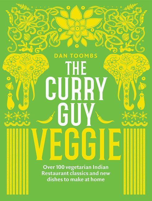 Cover: 9781787132580 | The Curry Guy Veggie | Dan Toombs | Buch | Englisch | 2019