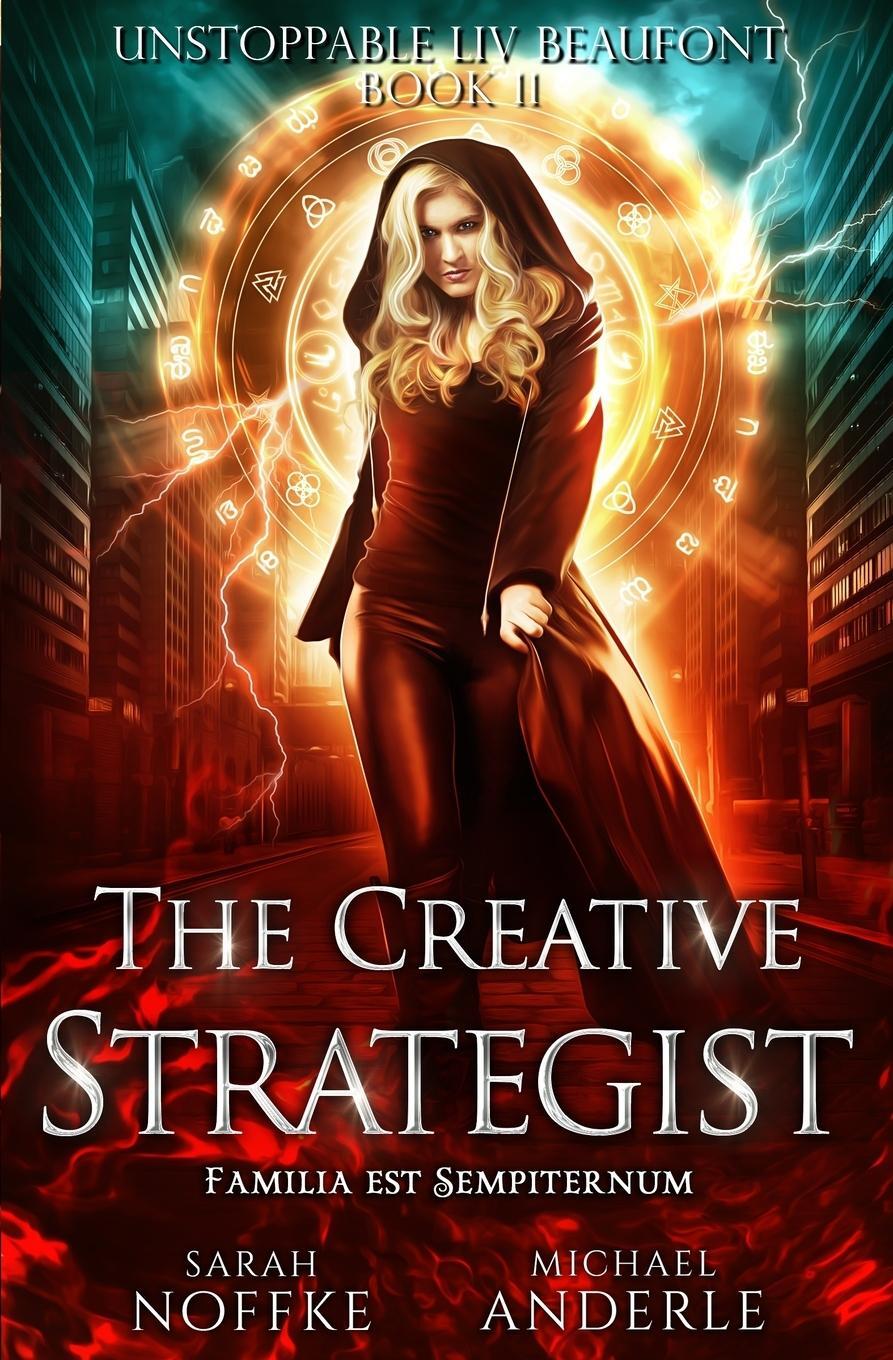 Cover: 9781642024425 | The Creative Strategist | Michael Anderle (u. a.) | Taschenbuch | 2019