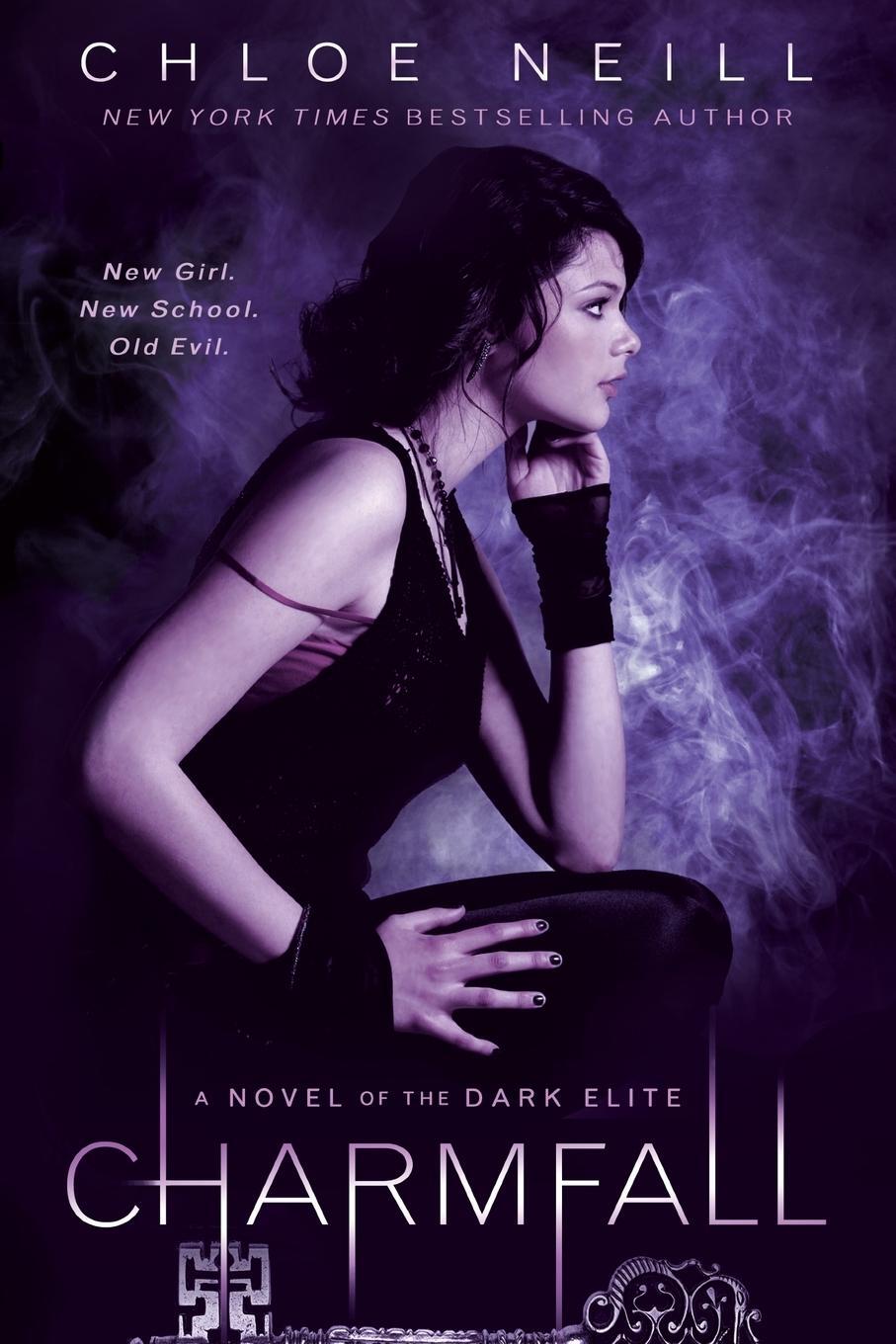 Cover: 9780451230805 | Charmfall | A Novel of The Dark Elite | Chloe Neill | Taschenbuch