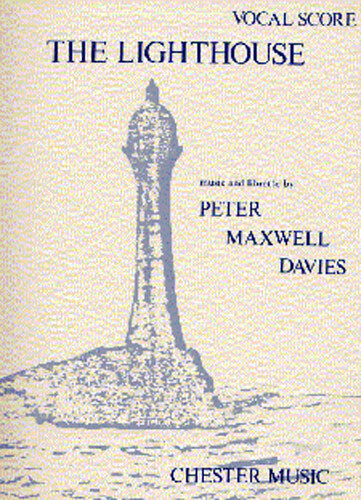 Cover: 9781847726742 | The Lighthouse Vocal Score | Peter Maxwell Davies | Partitur | 1999