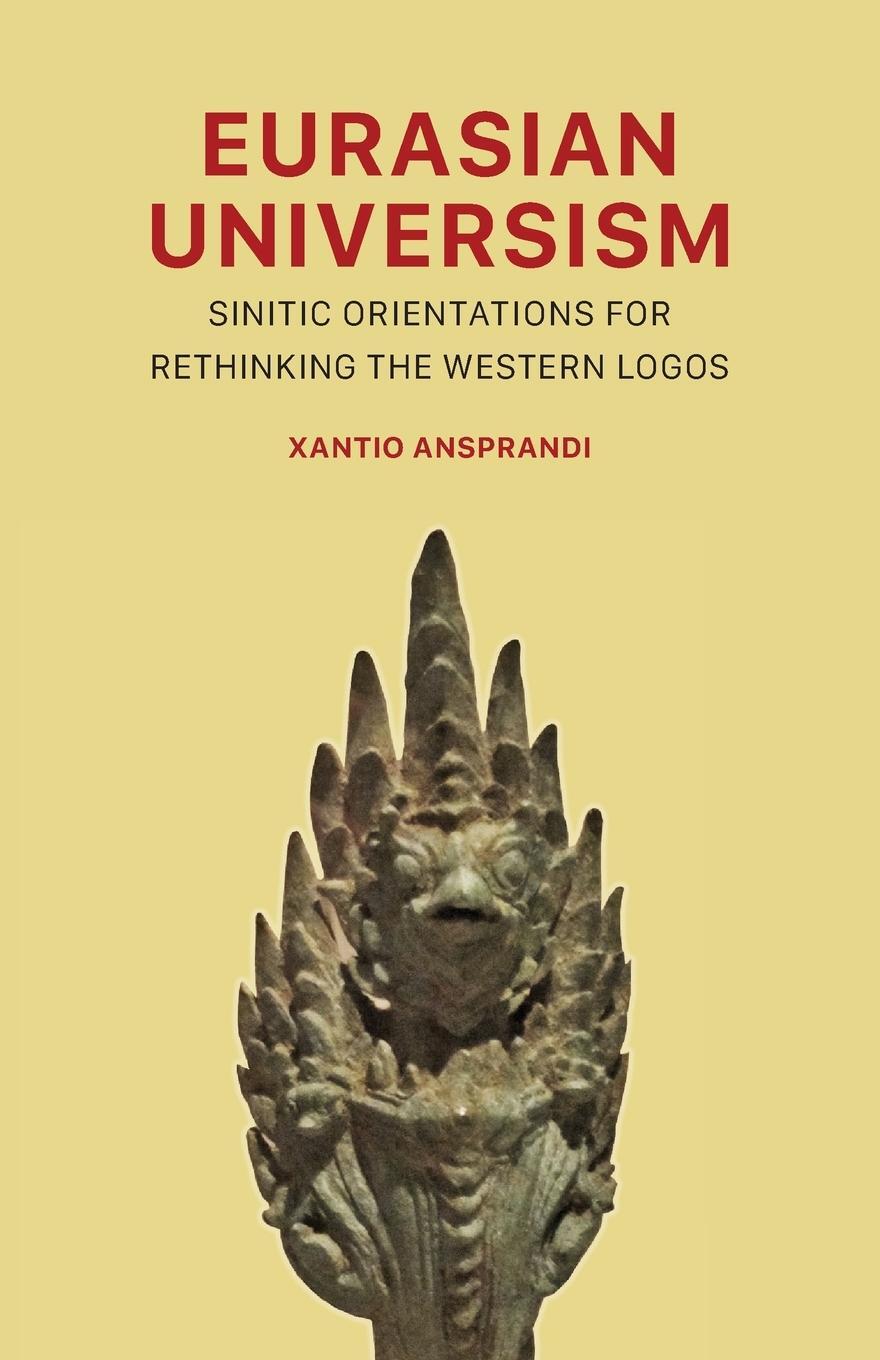 Cover: 9781952671876 | Eurasian Universism | Xantio Ansprandi | Taschenbuch | Paperback
