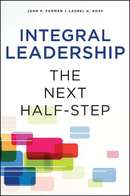 Cover: 9781438446264 | Integral Leadership: The Next Half-Step | John P. Forman (u. a.)