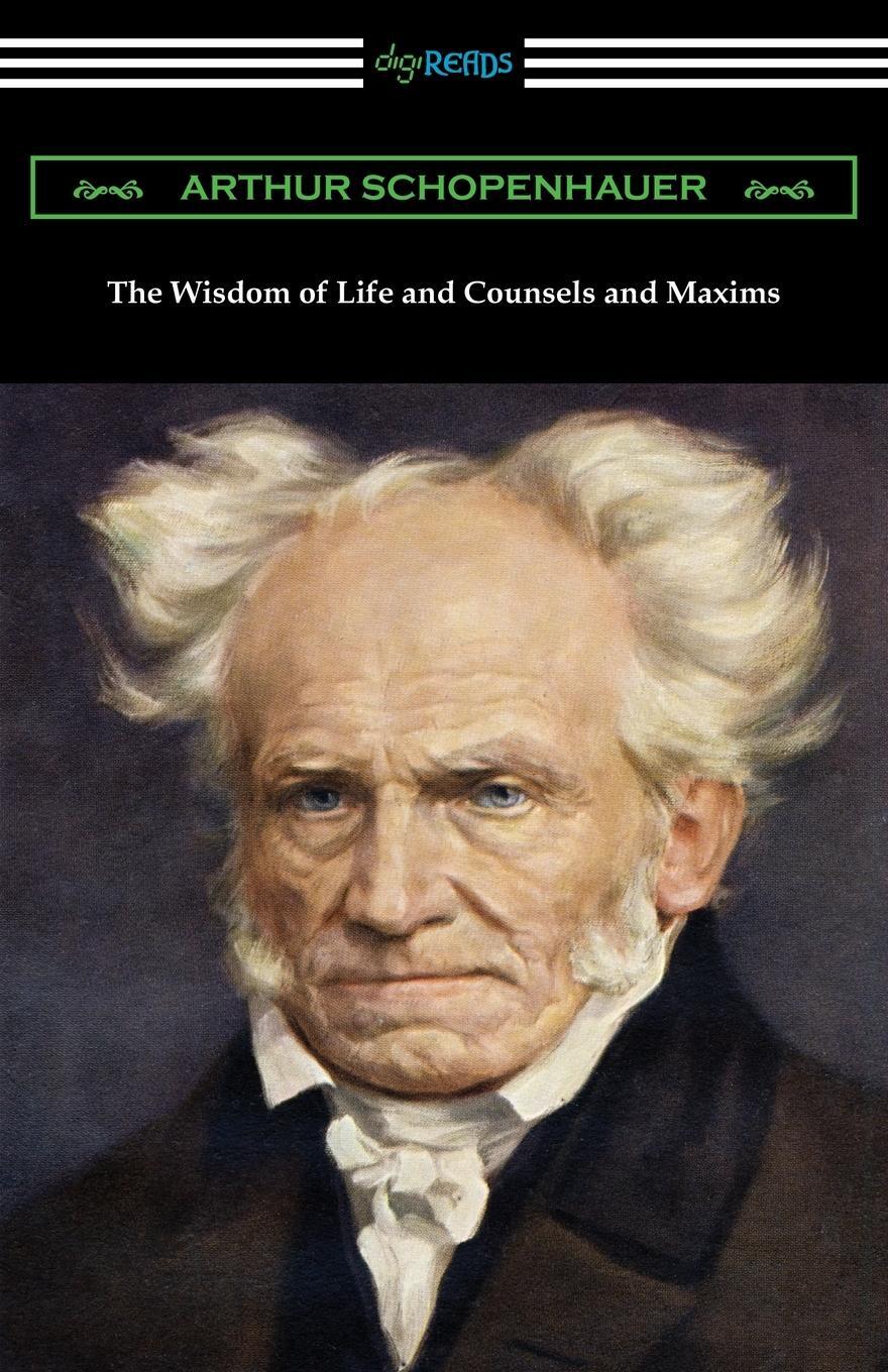 Cover: 9781420968170 | The Wisdom of Life and Counsels and Maxims | Tbd | Taschenbuch | 2020