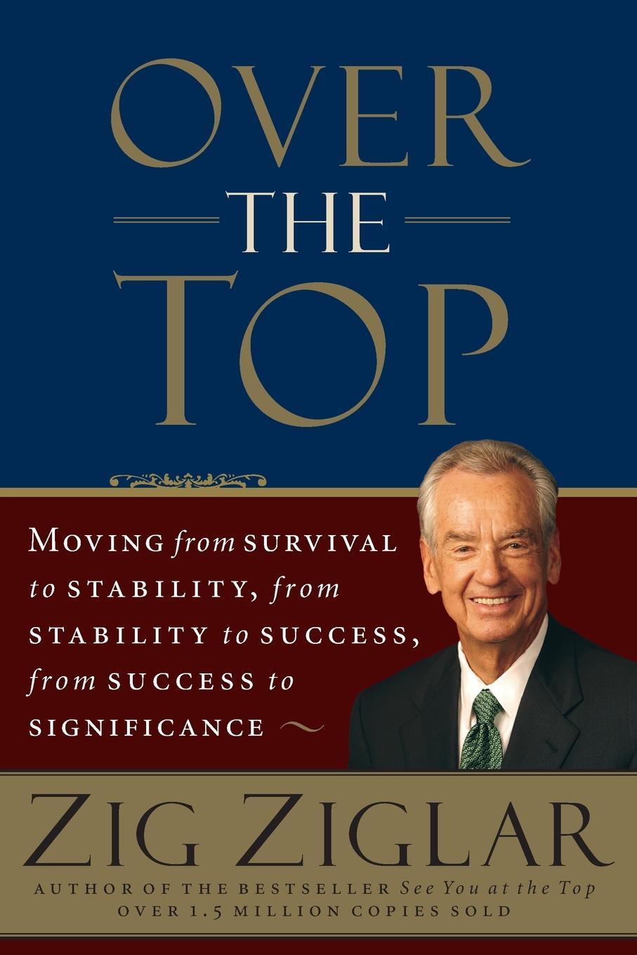 Cover: 9780785288770 | Over the Top (Revised) | Zig Ziglar | Taschenbuch | Paperback | 2007