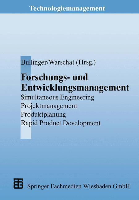 Cover: 9783663059479 | Forschungs- und Entwicklungsmanagement | Joachim Warschat (u. a.)