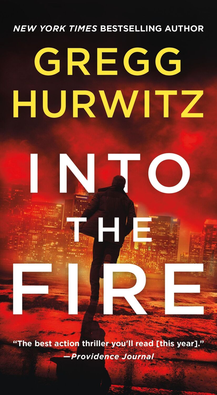 Cover: 9781250120465 | Into the Fire | An Orphan X Novel | Gregg Hurwitz | Taschenbuch | 2020