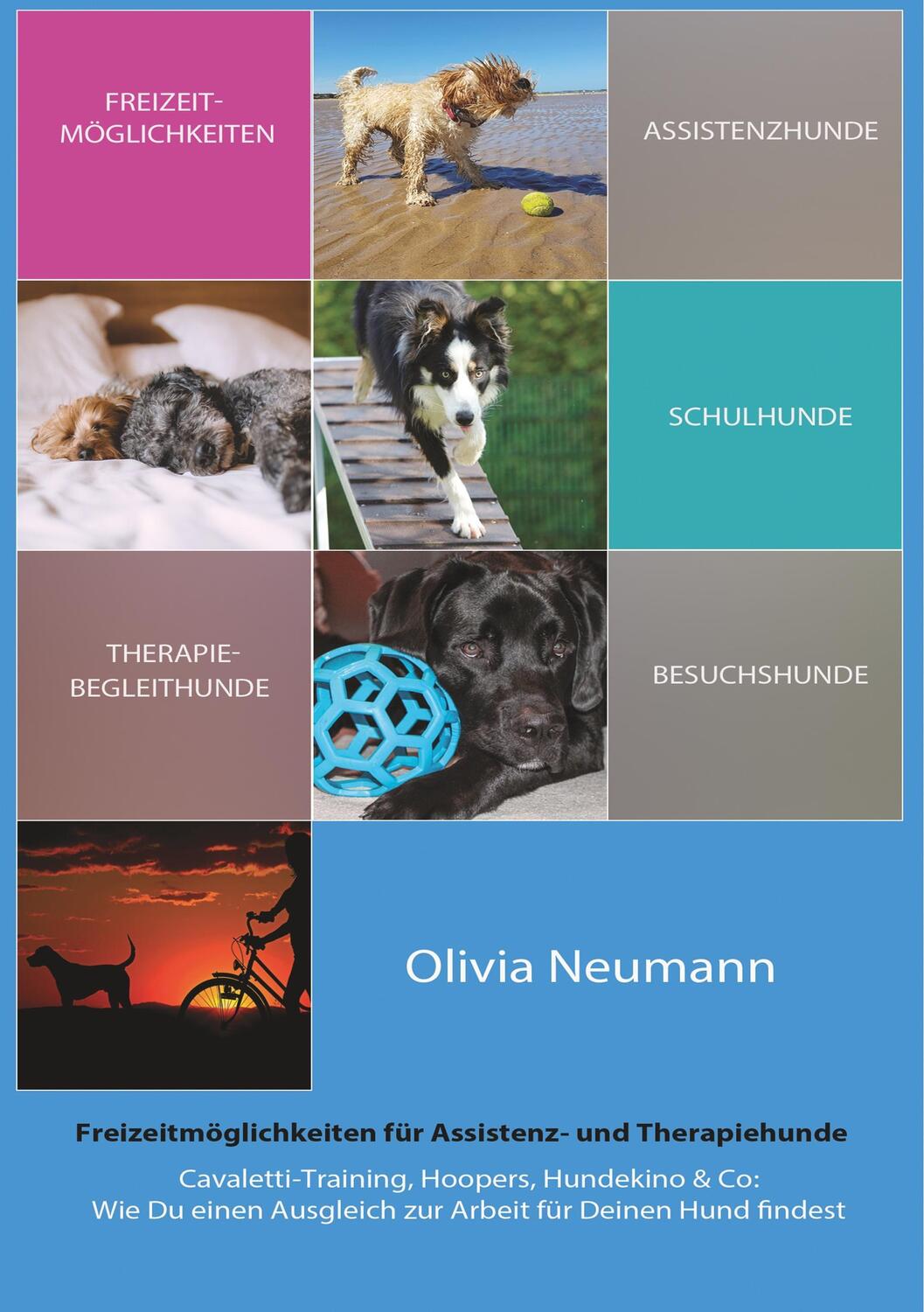 Cover: 9783944473420 | Freizeitmöglichkeiten für Assistenz- und Therapiehunde | Neumann