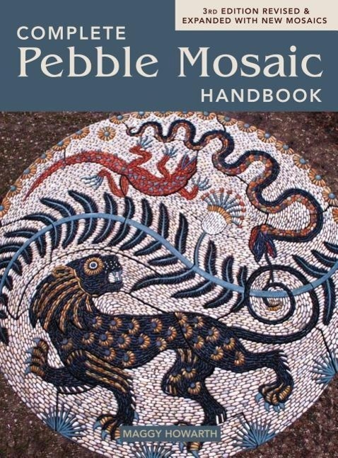 Cover: 9781770856677 | The Complete Pebble Mosaic Handbook | Maggy Howarth | Taschenbuch