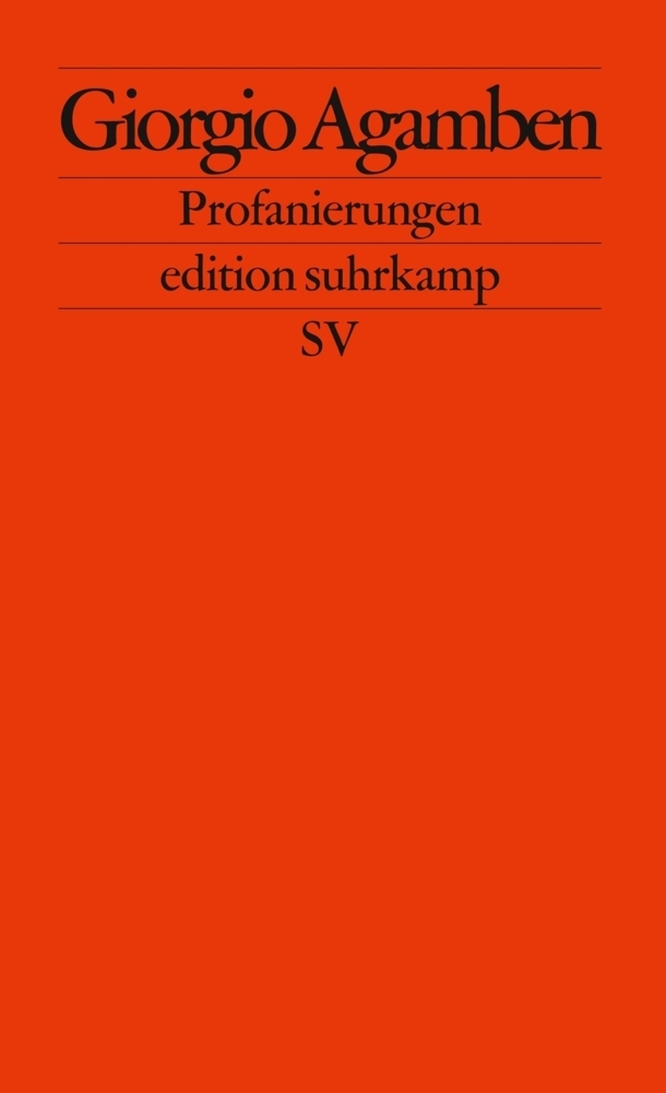 Cover: 9783518124079 | Profanierungen | Giorgio Agamben | Taschenbuch | 96 S. | Deutsch