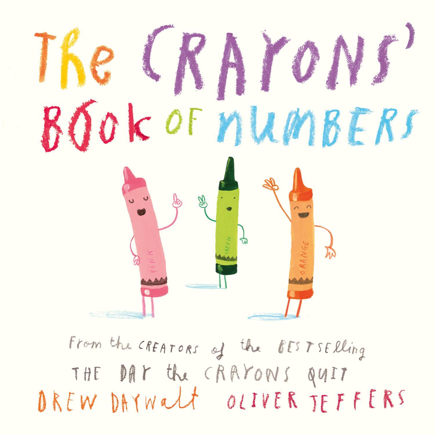 Cover: 9780008502188 | The Crayons' Book of Numbers | Drew Daywalt | Buch | Papp-Bilderbuch