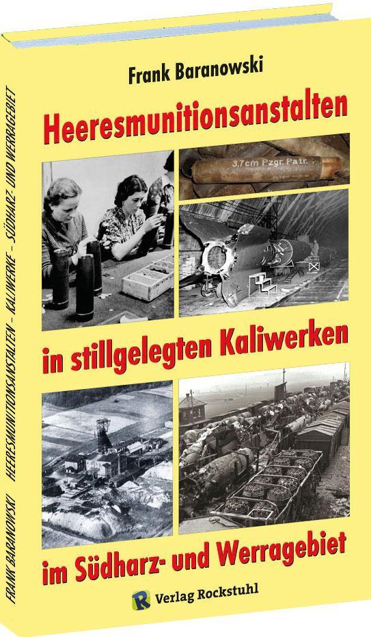 Cover: 9783959662826 | Heeresmunitionsanstalten in stillgelegten Kaliwerken im Südharz-...