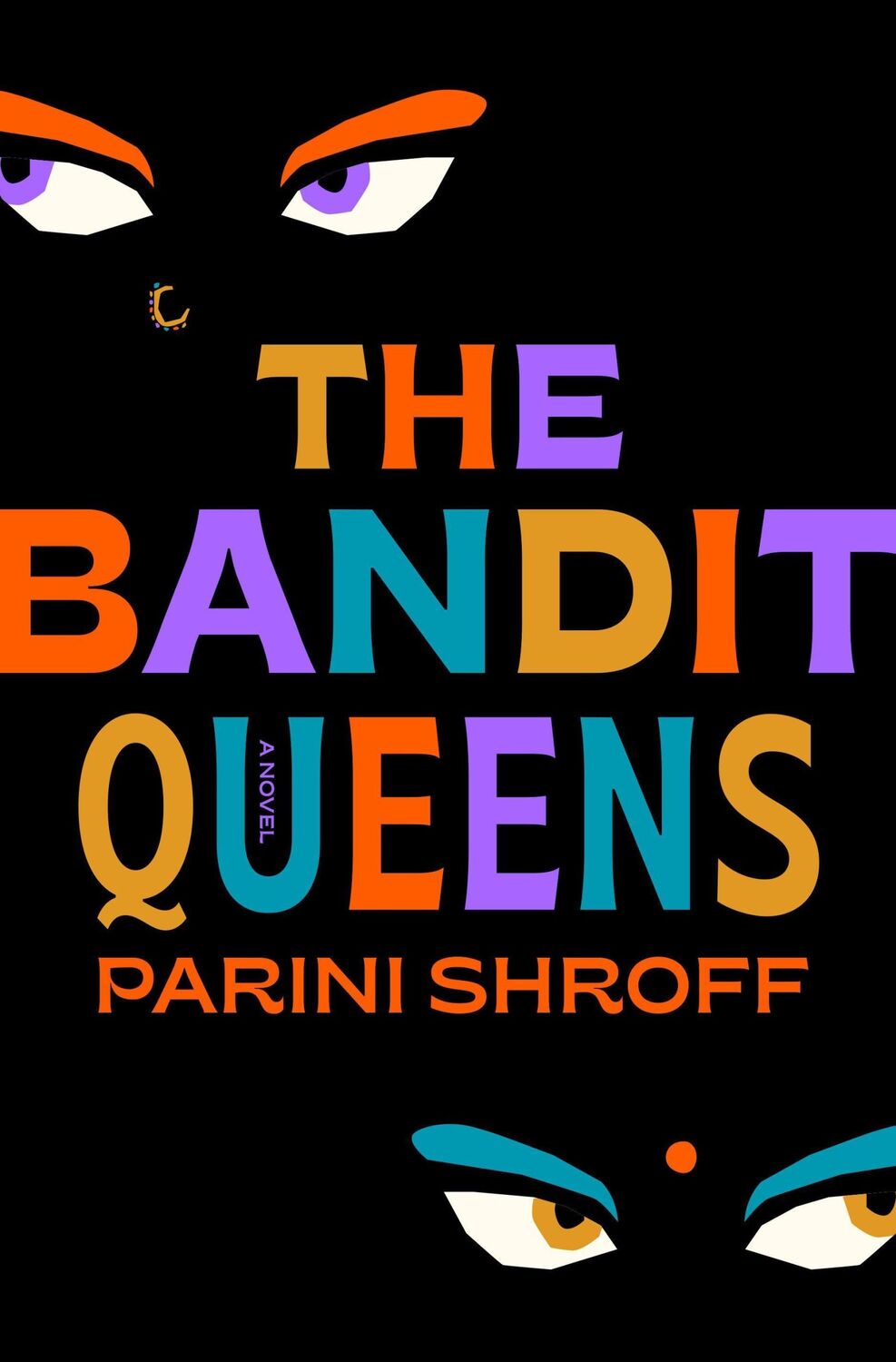 Cover: 9780593599242 | The Bandit Queens | A Novel | Parini Shroff | Taschenbuch | 352 S.