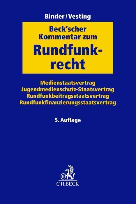 Cover: 9783406797941 | Beck'scher Kommentar zum Rundfunkrecht | Reinhart Binder (u. a.)