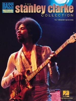 Cover: 73999723076 | Stanley Clarke Collection | Bass Recorded Versions | Taschenbuch