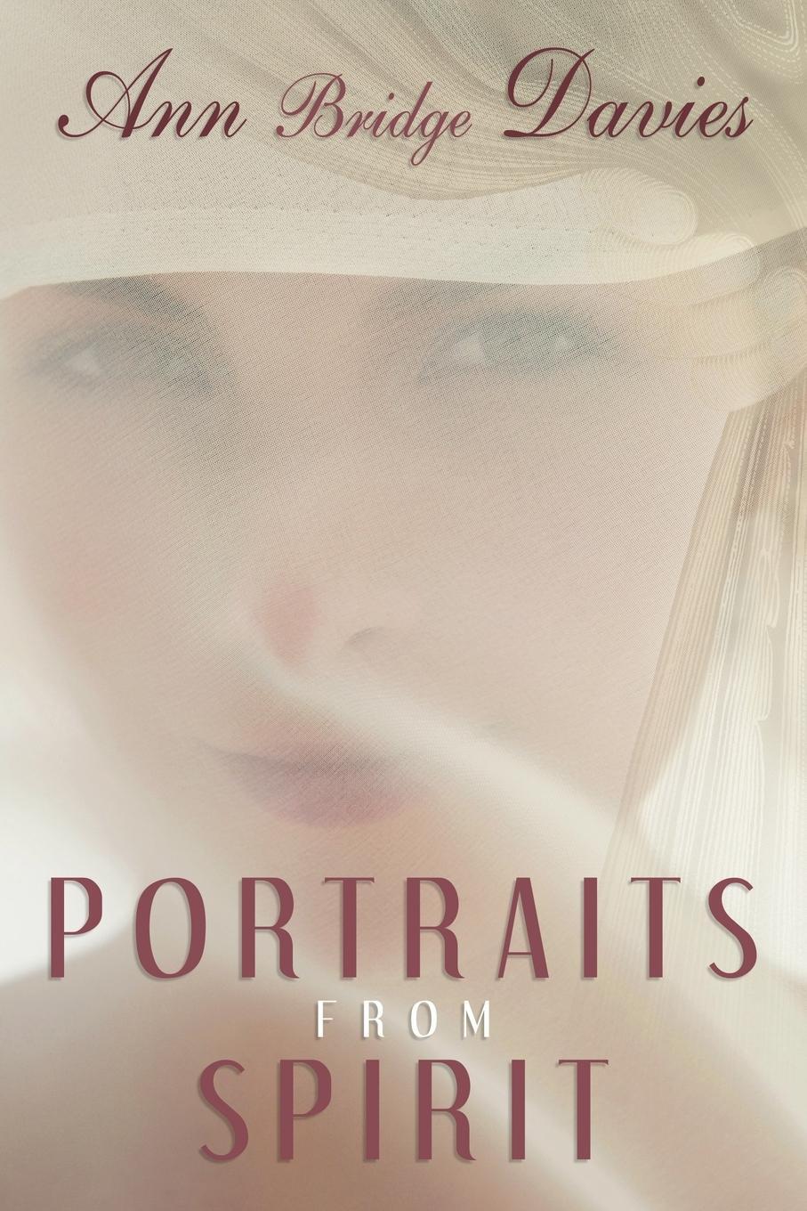 Cover: 9781456774974 | Portraits from Spirit | Ann Bridge Davies | Taschenbuch | Paperback