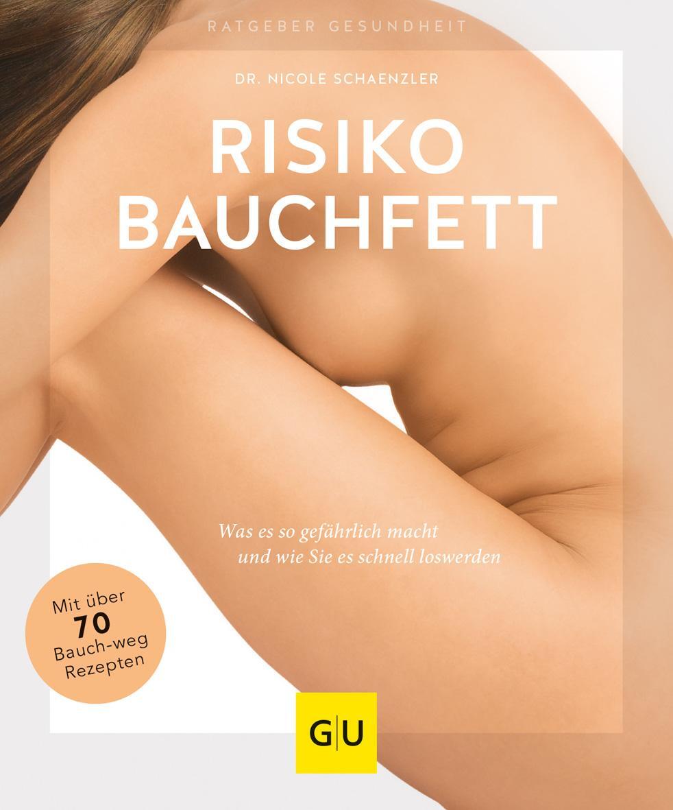 Cover: 9783833870859 | Risiko Bauchfett | Nicole Schaenzler | Taschenbuch | 144 S. | Deutsch