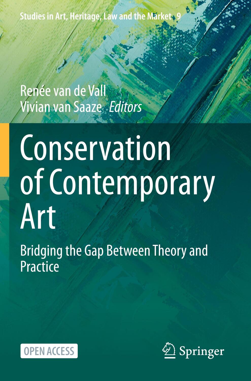 Cover: 9783031423598 | Conservation of Contemporary Art | Vivian Van Saaze (u. a.) | Buch